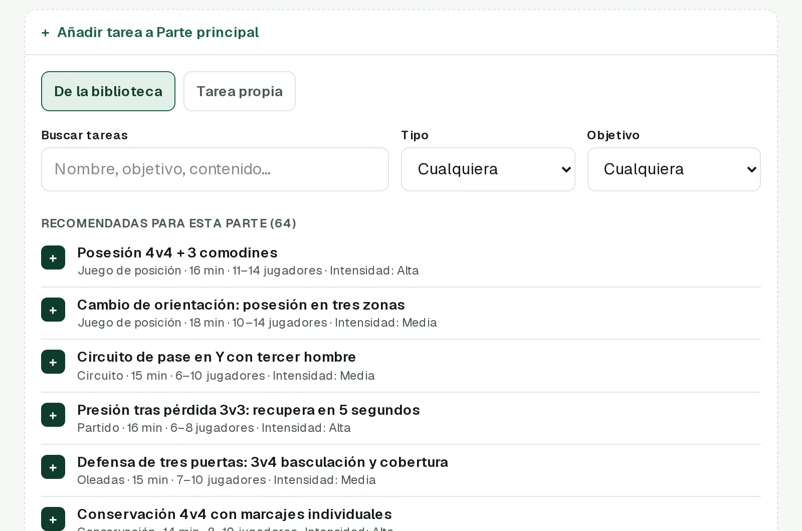 Panel para añadir una tarea a la parte principal, con buscador, filtros de tipo y objetivo y la lista de tareas recomendadas.
